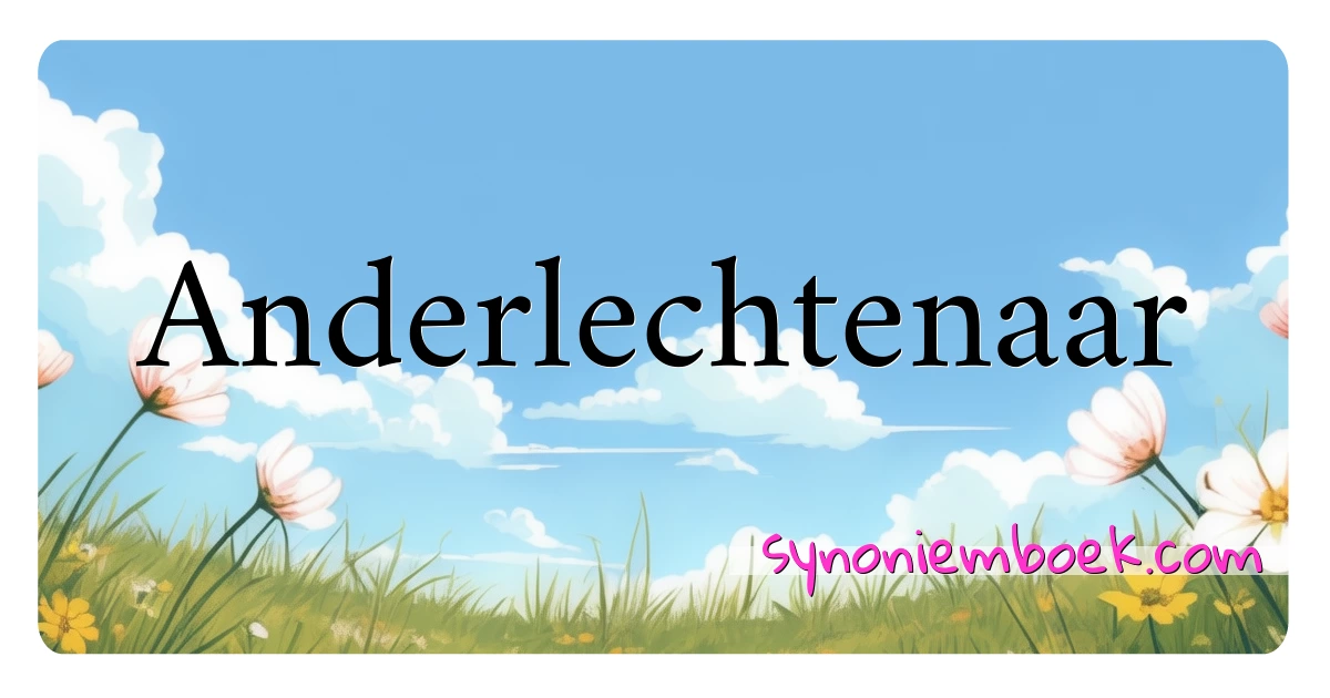 Anderlechtenaar synoniemen kruiswoordraadsel betekenen uitleg en gebruik