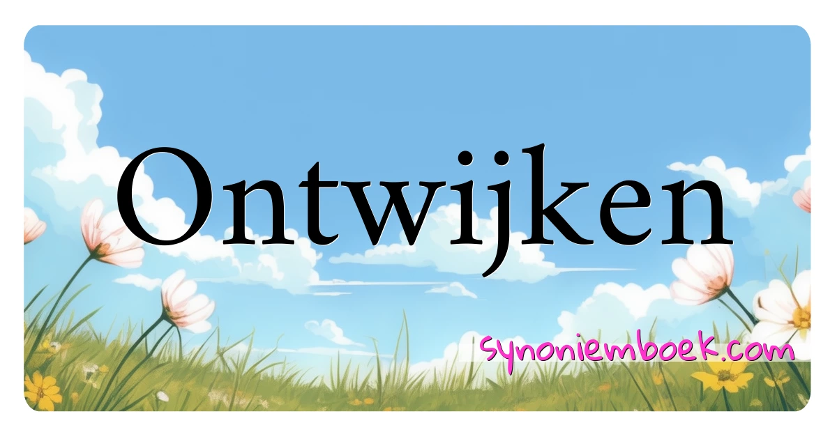 Ontwijken synoniemen kruiswoordraadsel betekenen uitleg en gebruik